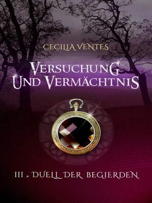 cover image of Versuchung und Vermächtnis, Teil 3